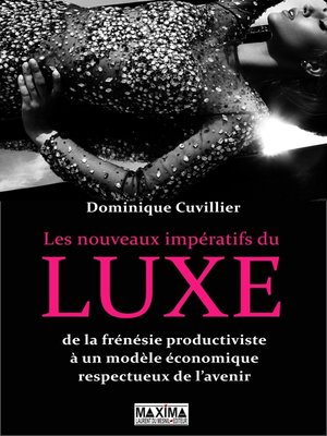 cover image of Les nouveaux impératifs du luxe